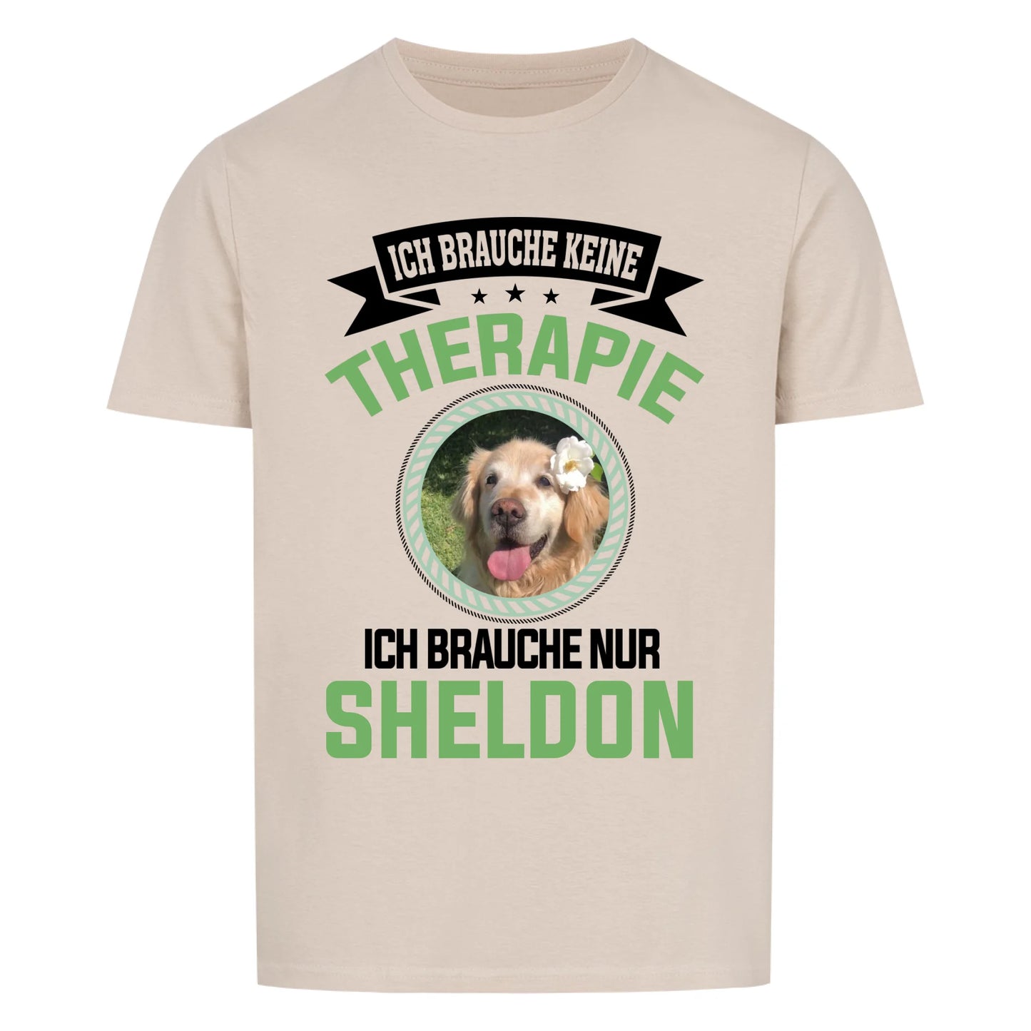 personalisiert - Ich brauche keine Therapie - Unisex T-Shirt