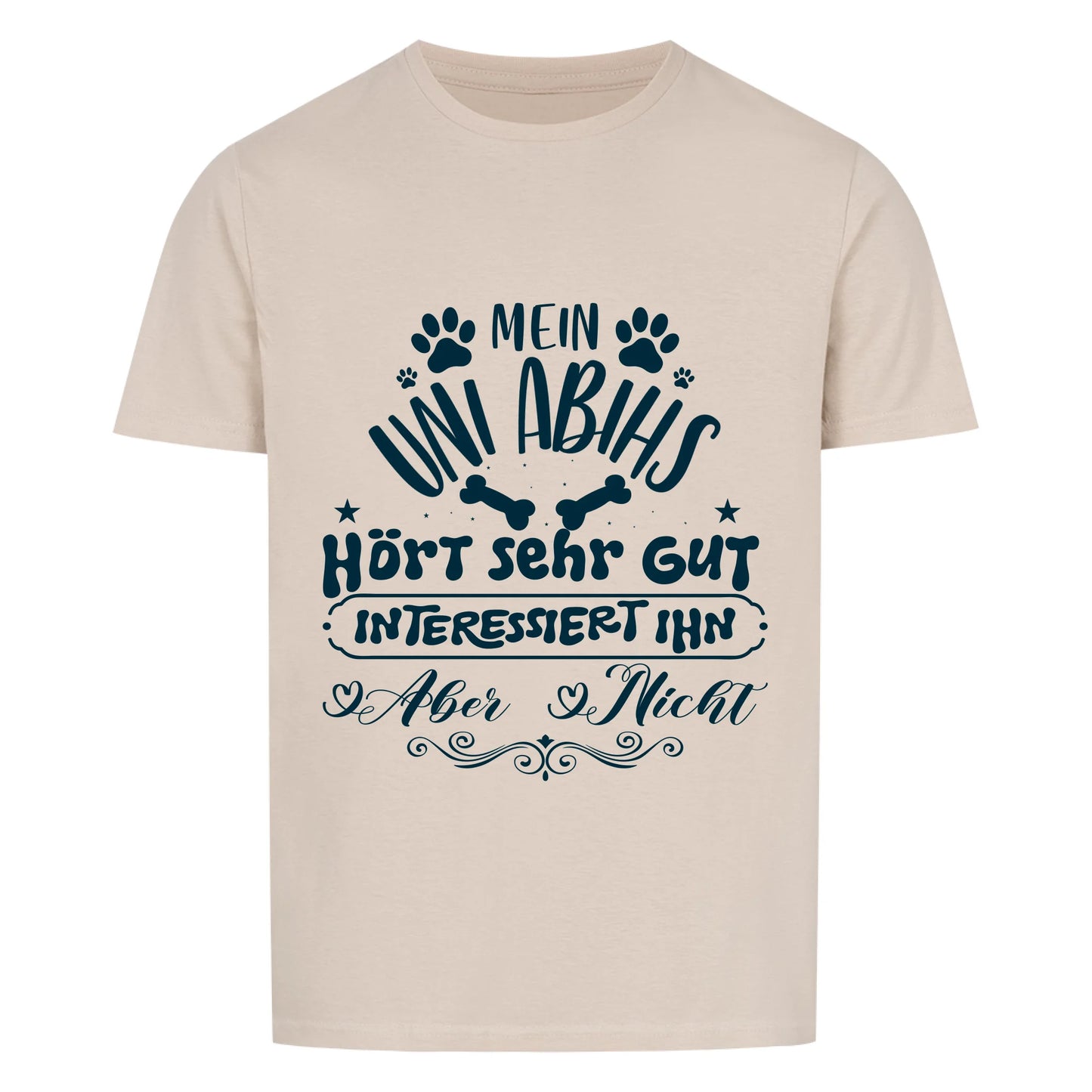 personalisiert - Mein Hund hört sehr gut - Unisex T-Shirt