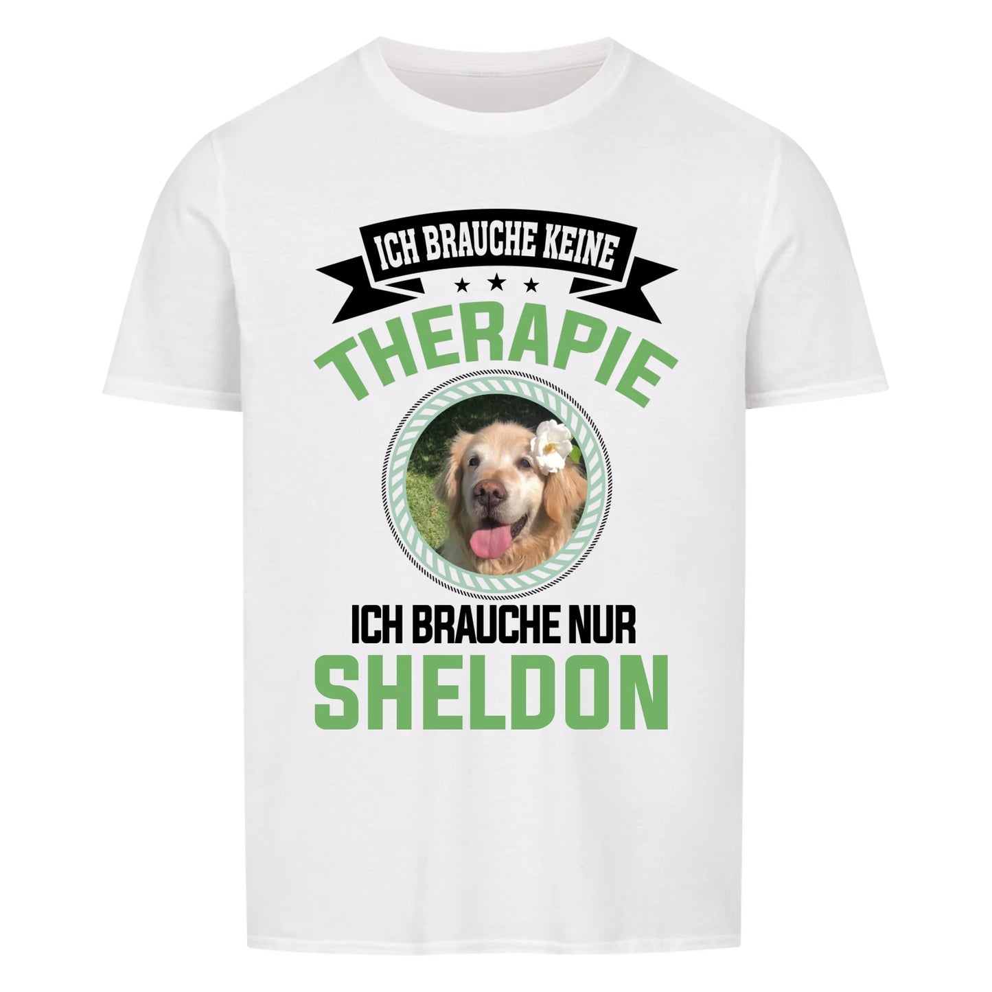personalisiert - Ich brauche keine Therapie - Unisex T-Shirt